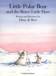 Little Polar Bear and the Brave Little Hare