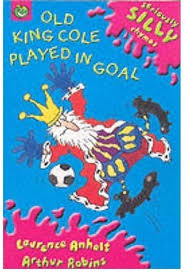Old King Cole played in goal