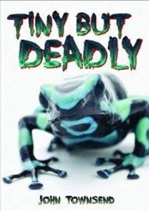 Tiny but deadly