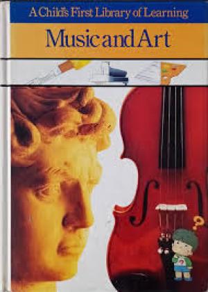 A Child’s First Library of Learning Music and Art.