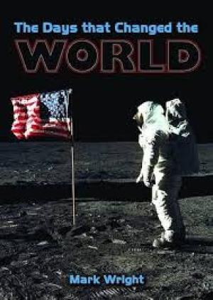 The days that changed the world