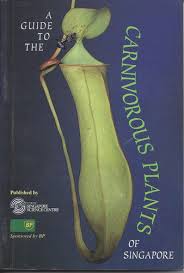 A Guide to the Carnivorous Plants of Singapore
