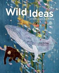 Wild Ideas-Let Nature Inspire Your Thinking