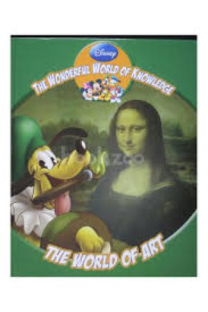 The Wonderful World of Knowledge - The World of Art