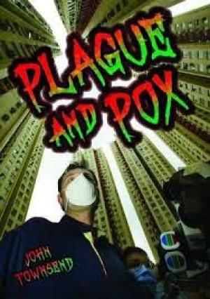 Plague and pox