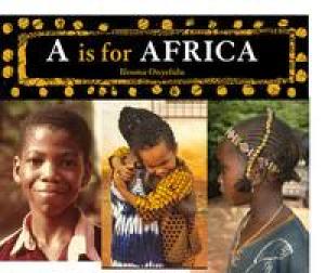 A is for Africa : an alphabet in words and pictures