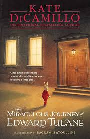 The miraculous journey of Edward Tulane