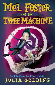 Mel Foster and the time machine