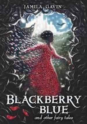 Blackberry Blue and other fairy tales