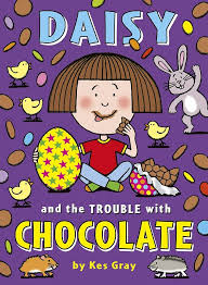 Daisy and the trouble with chocolate