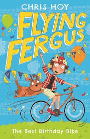 Flying Fergus : The Best Birthday Bike