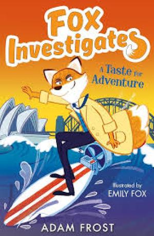 Fox Investigates- A Taste for Adventure