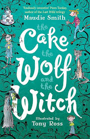 The Cake The Wolf And The Witch