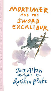 Mortimer and the Sword Excalibur