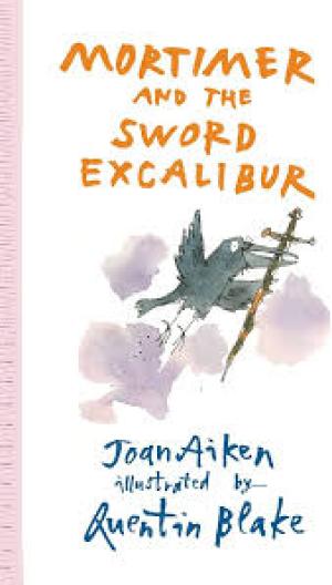 Mortimer and the Sword Excalibur