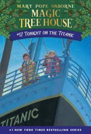 MAGIC TREE HOUSE #17 Tonight on The Titanic