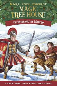 MAGIC TREE HOUSE #31 Warriors In Winter