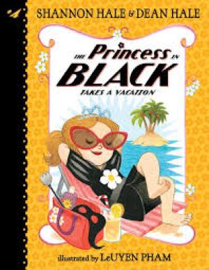 THE Princess IN BLACK takes a Vacation