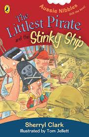 The Littlest Pirate and The Stinky Ship